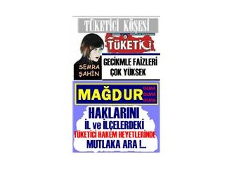 Geciken faturalara uygulanan gecikme faizleri fahiş oranlıdır