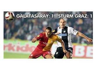 Galatasaray Sturm Graz'a da takıldı...