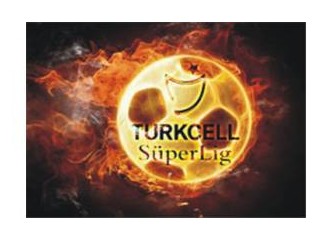 Turkcell Süperlig 28.hafta oynanacak maçların analizi