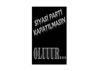 Parti kapatmak olmasın