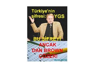 Bu şifreyi ancak Dan Brown çözer