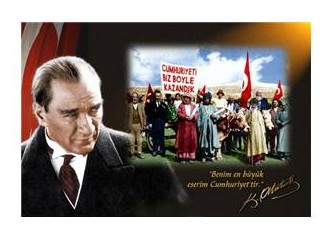 Gel de Atatürk’ü özleme!