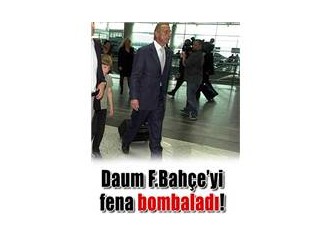 Fenerbahçe Daum sorununu çözmelidir!