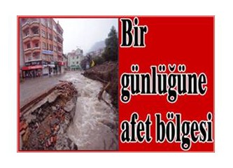 Bir günlüğüne afet bölgesi