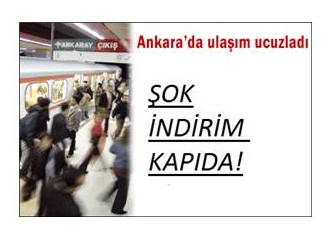 Ankara'da ulaşım ücretleri ucuzladı!