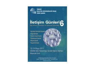 İletişim Günleri -6 "Bilgi İletişim Teknolojileri Ve Toplumsal Yansımaları" SONUÇ BİLDİRGESİ