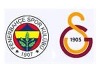 Fenerbahçe- Galatasaray