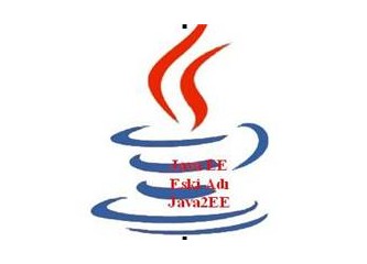 Java EE eski adıyla Java2EE