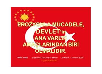Erozyon; AÇlıktır