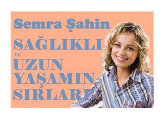 "Sağlıklı ve uzun yaşamanın sırları" (Önsöz)