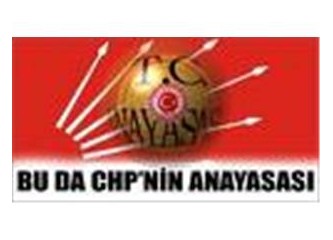 CHP'nin Anayasa açılımı...