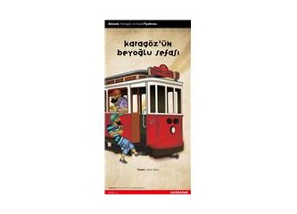 Karagözün Beyoğlu sefası