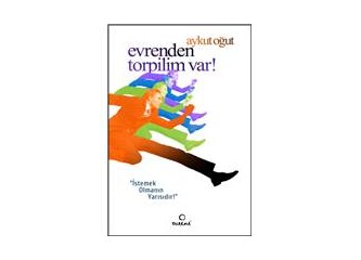 Evrenden Torpilim Var