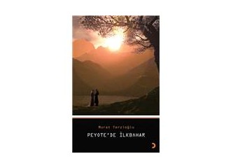 Peyote'de ilkbahar - Bölüm 5