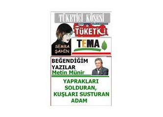 "Yaprakları solduran, kuşları susturan adam"