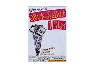 “Abuk sabuk bir film”