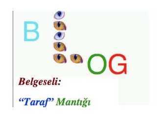 Bir Blog Belgeseli: Blog’da “Taraf” Mantığı!