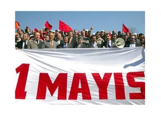 Sendikasızlaşmış bir işçi bayramı