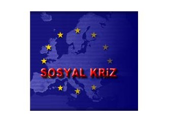 Sosyal kriz geliyor…