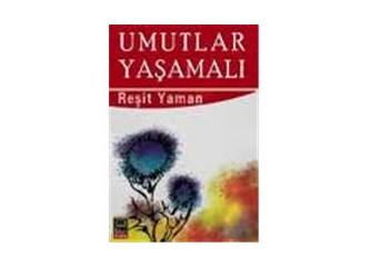 Kaygı ve umut