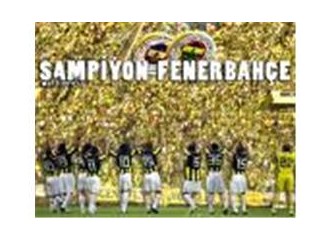 Fenerbahçe şampiyo!