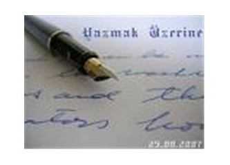 Neden yazdılar?