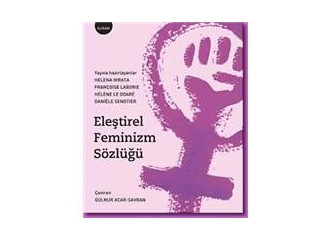 Haftanıın Kitabı.. Eleştirel feminizm sözlüğü