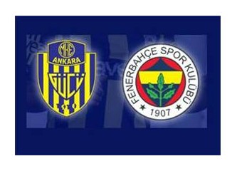 Ankaragücü Fenerbahçe maç analizi