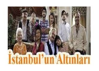 ‘İstanbul’un Altınları’nın ayarı düşüyor!