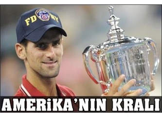 A.B.D Açık'ın yeni kralı Djokoviç'in önlenemez yükselişi