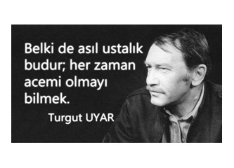 Büyük Saat'i okuyorum yine ve diyorum ki Turgut Uyar Türkçe'nin büyücüsüdür