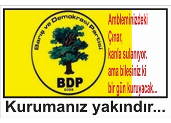 BDP’den anlamsız çağrı: "Hükümete de PKK'ya da savaşı durdurma çağrısı yapıyoruz." 