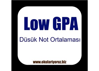 Düşük Not Ortalaması ile Top MBA okullarına Kabul Nasıl Alınır?  "Low GPA"