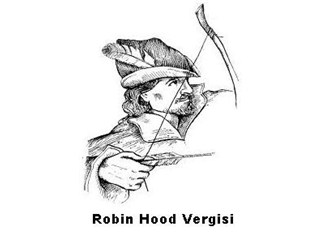 Robin Hood Vergisi mi geliyor?