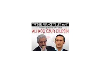 TFF ile Fenerbahçe arasındaki savaş(!) alevleniyor.