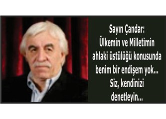 “Aklı” tutulanın “Ahlakı” da tutulur…