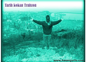 Tarih kokan Trabzon