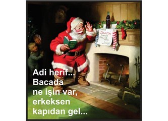 Adi herif… Erkeksen kapıdan gel…