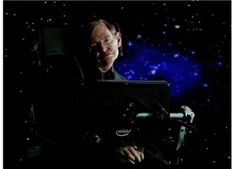 Stephen Hawking lânetli bir ateist, kıyamet alâmeti bir Dabbet'ül Arz mı, yoksa bilge bir dahi mi