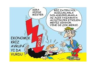 Ekonomik kriz yolda mı?