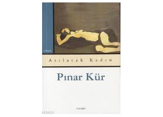 Asılacak Kadın - Pınar Kür -