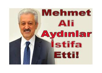Mehmet Ali Aydınlar istifa etti!!