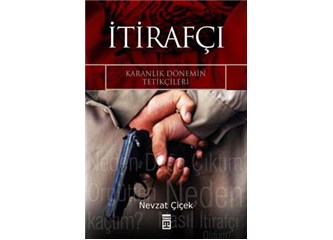 İtirafçıyı doğru okumak
