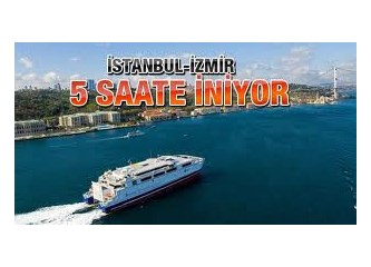 İzmir-İstanbul arası feribotla 5 saate inecekmiş