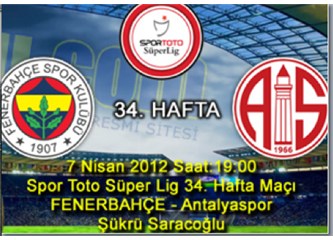  Fenerbahçe’yi gözüne kestirmek (Antalyaspor’un kümede kalma hesabı)