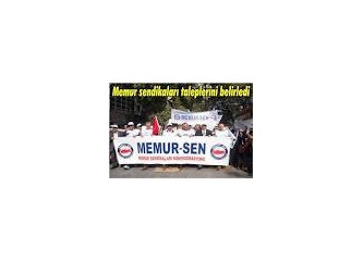 Memur Sendikaları zam taleplerini açıkladı...