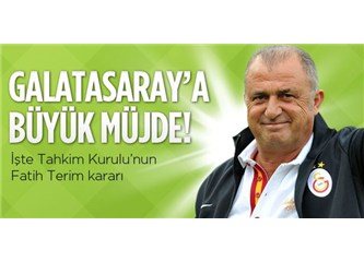 Galatasaray'a sus payı... Fatih Terim'in cezası ertelendi...