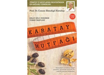 Karatay Mutfağı / Prof. Dr. Canan Efendigil Karatay 