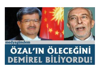Demirel'in Özal kehaneti bana 16 Mart Katliamı'nı çağrıştırdı!
