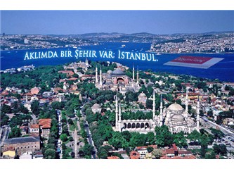 Aklımda bir şehir var: İstanbul.